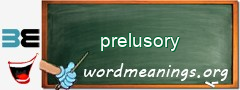 WordMeaning blackboard for prelusory